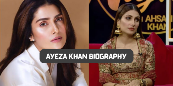Ayeza Khan Biography