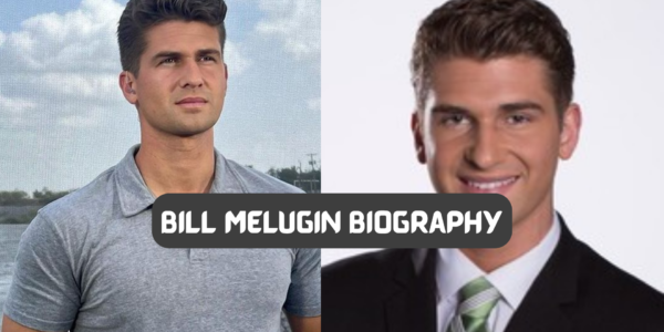 Bill Melugin Biography