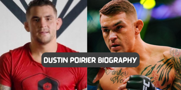 Dustin Poirier Biography
