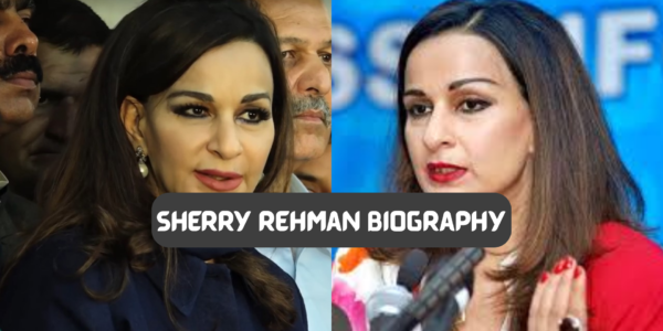 Sherry Rehman Biography