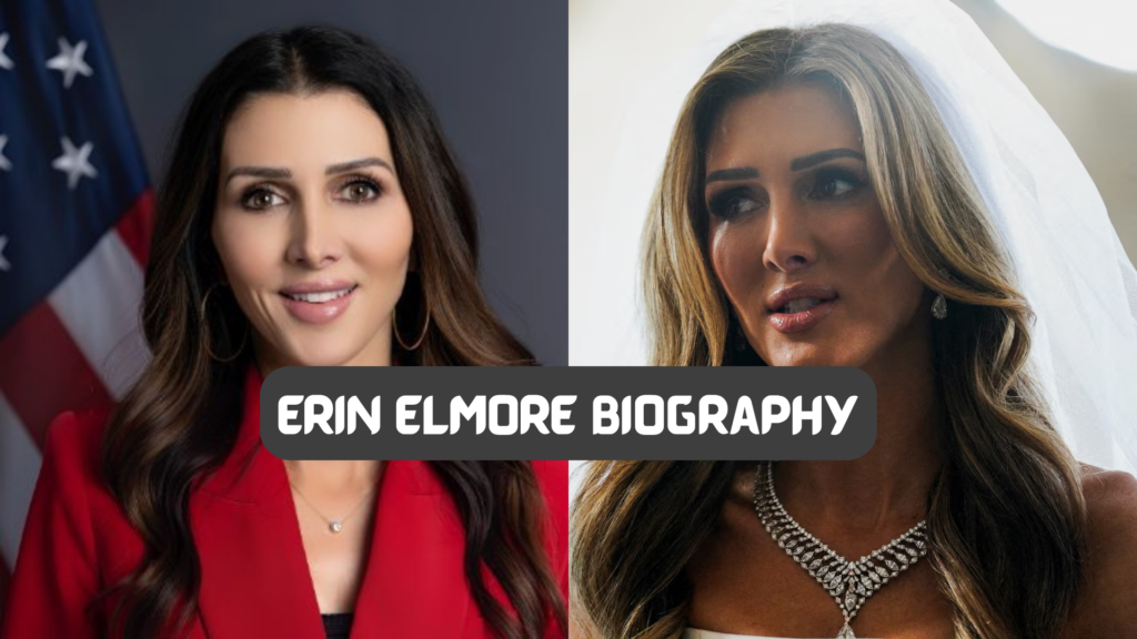 erin elmore biography​