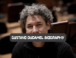 gustavo dudamel biography​