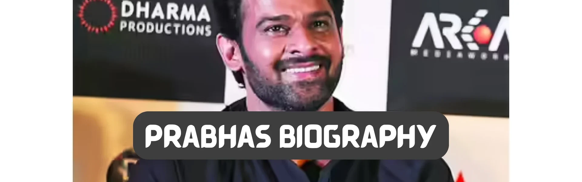 prabhas biography