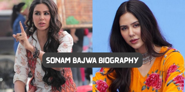 sonam bajwa biography