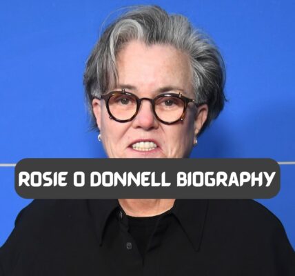 rosie o donnell biography​